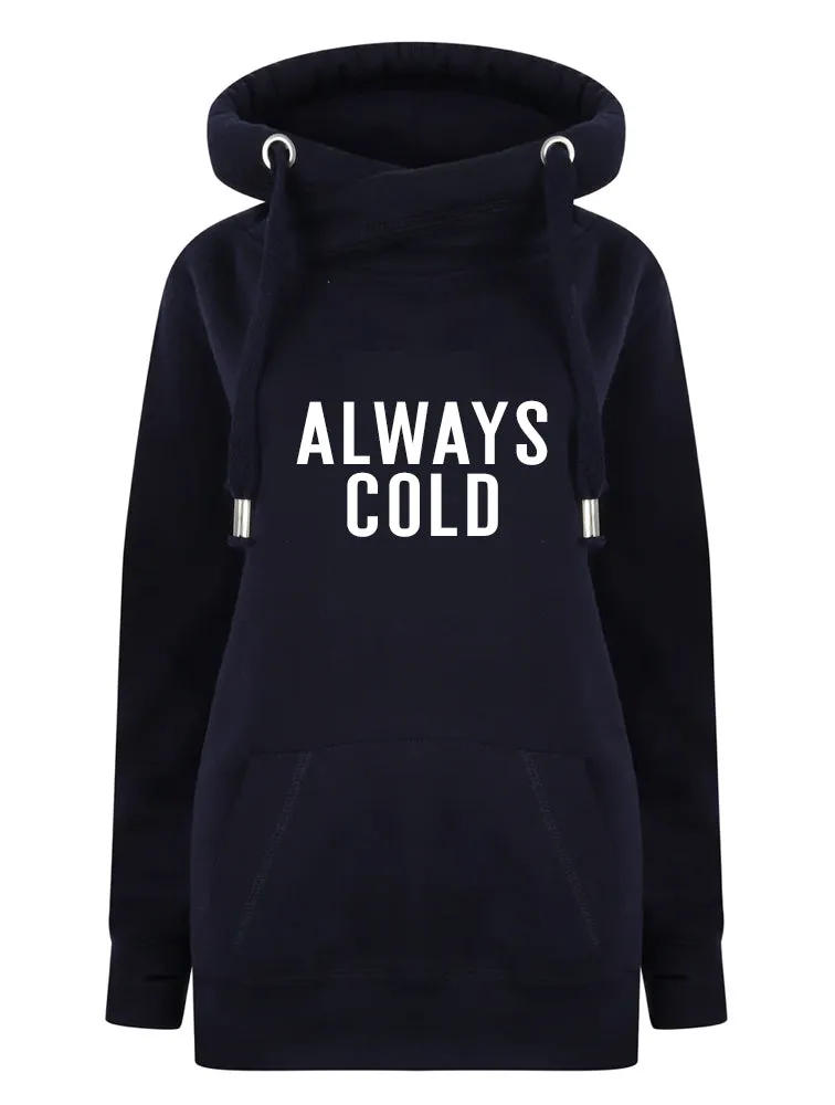 Always Cold Luxe Hoodie - Navy