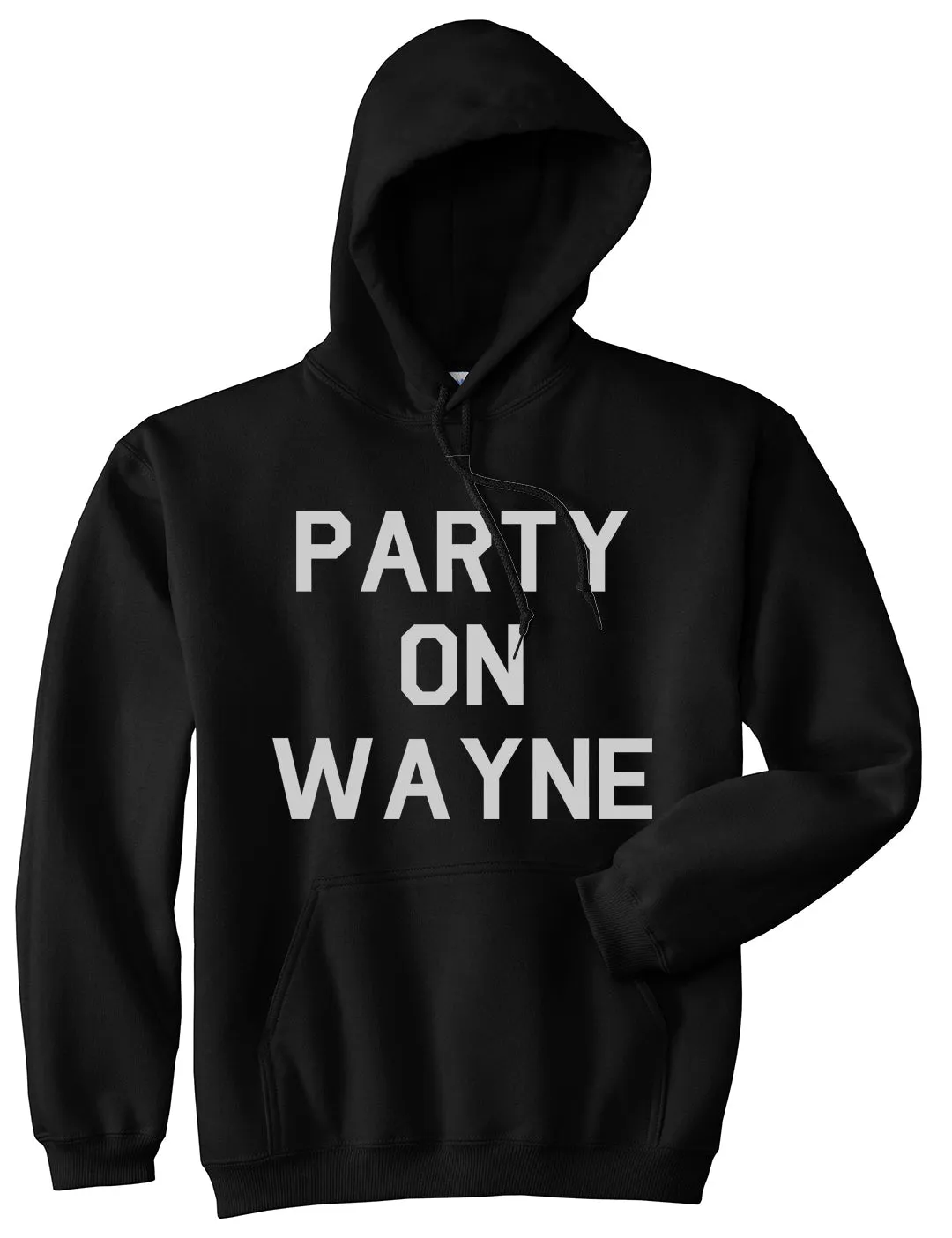 Party On Wayne Mens Pullover Hoodie